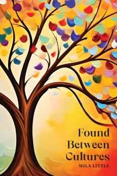 Found Between Cultures