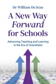 A New Way Forward for Schools