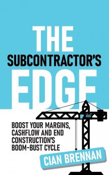 The Subcontractor's Edge