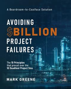 Avoiding $Billion Project Failures