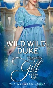 Wild Wild Duke