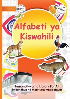 The Swahili Alphabet - Alfabeti ya Kiswahili