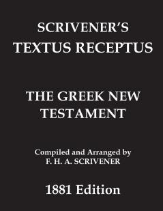 Greek New Testament (Scrivener's Textus Receptus)