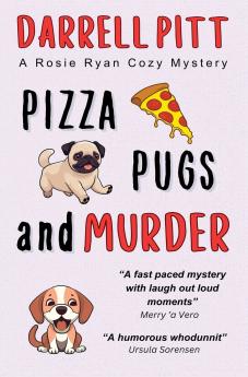 Pizza Pugs and Murder