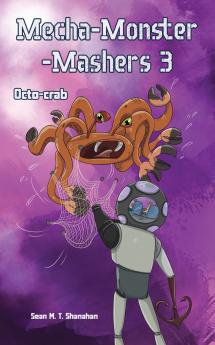 Mecha Monster Mashers 3