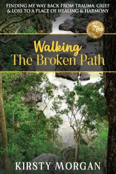 Walking The Broken Path