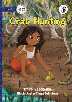 Crab Hunting - Our Yarning