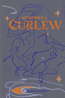 My Father is a Curlew
