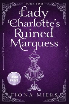 Lady Charlotte's Marquess