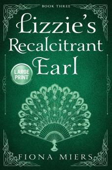 Lizzie's Recalcitrant Earl