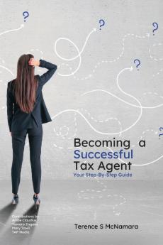Becoming a Successful Tax Agent