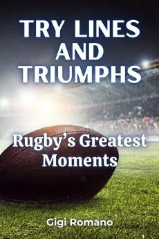 Try Lines and Triumphs