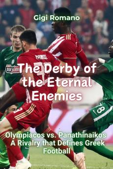 The Derby of the Eternal Enemies