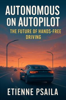 Autonomous on Autopilot