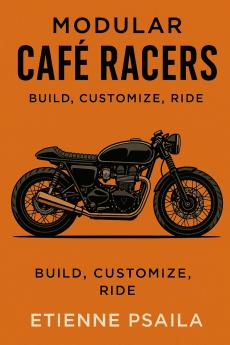Modular Café Racers
