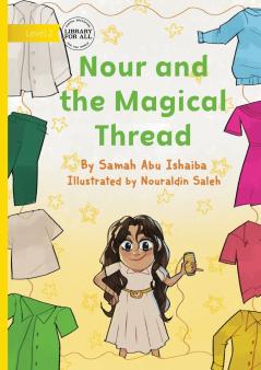 Nour and the Magical Thread