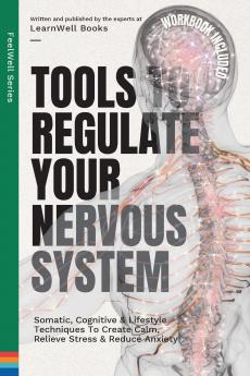 Tools to Regulate Your Nervous System