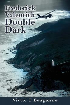 Frederick Valentich - Double Dark