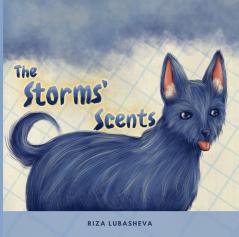 The Storms' Scents