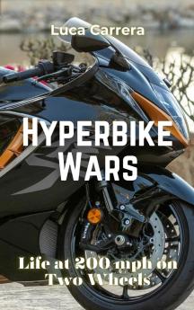 Hyperbike Wars