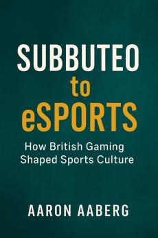 Subbuteo to eSports