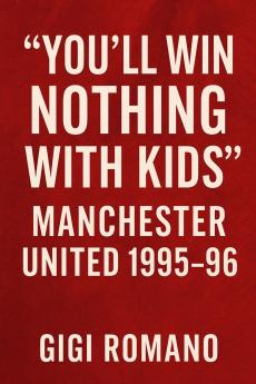 You'll Win Nothing With Kids