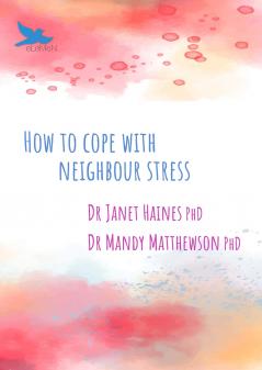 How to Cope with Neighbour Stress