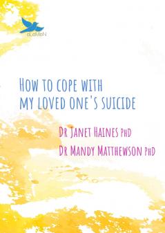 How to Cope with My Loved One's Suicide