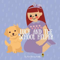 Lucy and the School Helper
