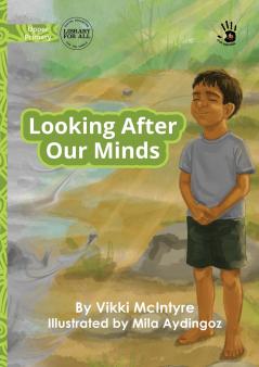 Looking After Our Minds - Our Yarning
