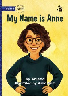 My Name is Anne