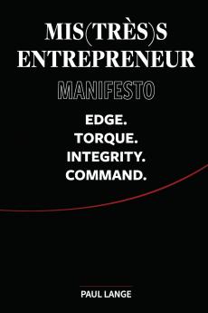 Mis(très)s Entrepreneur Manifesto