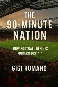 The 90-Minute Nation