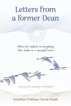 Letters from a Former Dean