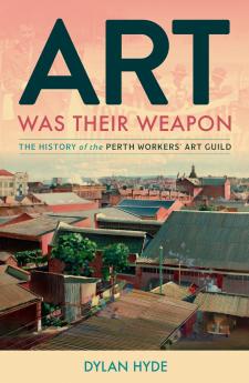 Art Was Their Weapon