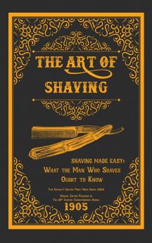 The Art of Shaving - Shaving Made Easy
