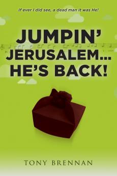 Jumpin' Jerusalem... He's Back!