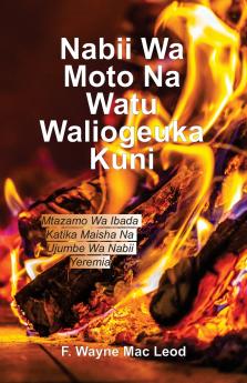 A Fiery Prophet and a People of Wook - Swahili Edition