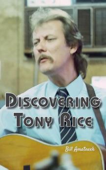 Discovering Tony Rice
