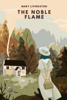 The Noble Flame