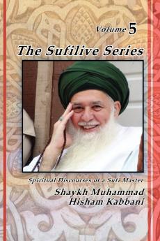 The Sufilive Series Vol 5