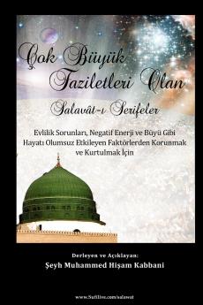 Çok Büyük Faziletleri Olan Salavât-? ?erifeler