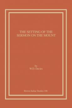 The Setting of the Sermon on the Mount