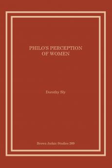 Philo's Perception of Women