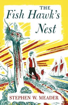 The Fish Hawk's Nest