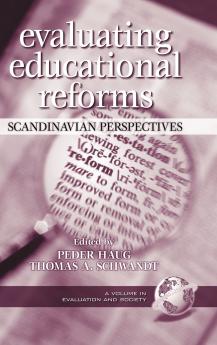 Evaluating Educational Reforms