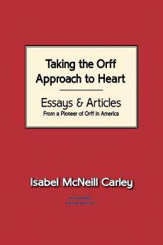 Taking the Orff Approach to Heart