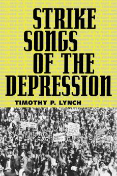 Strike Songs of the Depression