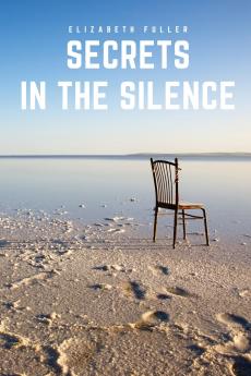 Secrets in the Silence