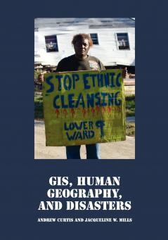 GIS Human Geography and Disasters